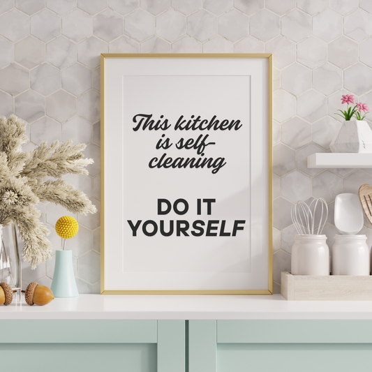 This kitchen is self-cleaning Clean it yourself