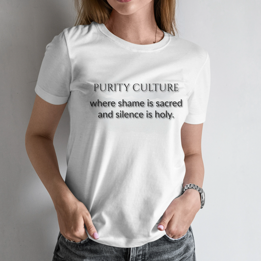 Purity culture, where shame is sacred and silence is holy.
